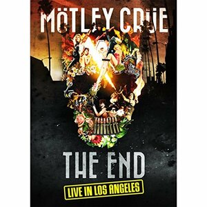 モトリー・クルー『「THE END」ラスト・ライヴ・イン・ロサンゼルス 2015年12月31日』【通常盤ラスト・ライヴ