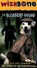 Wishbone: The Slobbery Hound [VHS] [Import](中古 未使用品)　(shin