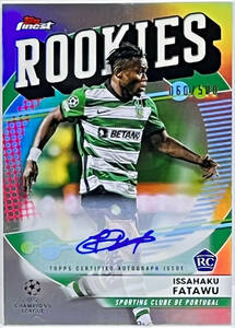 【ファタウ/Issahaku Fatawu】2022-23 Topps Finest UEFA Auto 直筆サイン RC