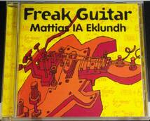 MATTIAS IA EKLUNDH / FREAK GUITAR_画像1