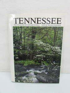 洋書 tennessee テネシー州 写真集 風景・自然・植物 出版社ウェイクストーンの本 ウィルマ・ダイクマン