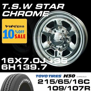 スター 16インチ タイヤホイールセット 4本 TSW STAR クローム 16X7J+35 6穴139.7 TOYO H30 ホワイトレター 215/65R16C