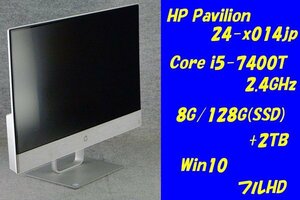 O●HP●Pavilion 24-x014jp●All-in-One●Core i5-7400T(2.4GHz)/8G/128G(SSD)+2TB/Win10/フルHD●2