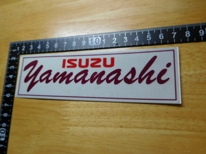 希少レア☆彡新品在庫品・いすゞ・ISUZU・yamanashi・山梨・ステッカー（15.2㎝）ディーラー？不明・レトロ・当時物・アンティーク