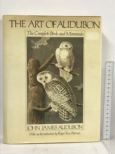 洋書 The art of Audubon: The complete birds and mammals Times Book JOHN JAMES AUDUBON