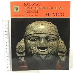 洋書 図録 NATIONAL ANTHROPOLOGICAL MUSEUM MEXICO