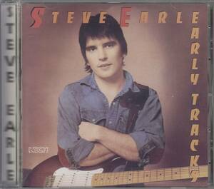 輸 Steve Earle Early Tracks◆規格番号■A-28680◆送料無料■即決●交渉有