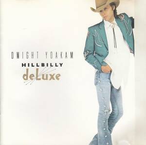 輸 Dwight Yoakam Hillbilly DeLuxe ドワイト・ヨーカム◆規格番号■9255672◆送料無料■即決●交渉有