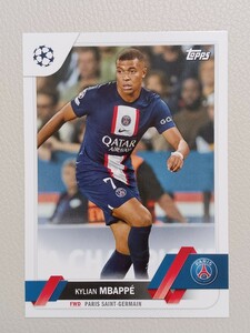 2022-23 TOPPS UEFA CLUB COMPETITIONS エムバペ ムバッペ MBAPPE ベース #100