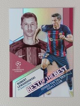 2022-23 TOPPS UEFA CLUB COMPETITIONS レヴァンドフスキ レヴァンドフスキー LEWANDOWSKI インサート BEST OF BEST_画像1