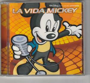  LA VIDA MICKEY 　2000 Walt Disney Records 60680-7