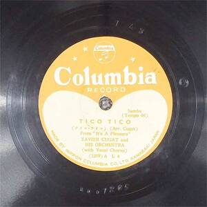 SP盤 レコード XAVIER CUGAT / TICO TICO / AN OLD SOMBRERO ルンバ CO38309 コロムビア ny56