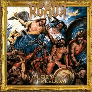 REXOR - ...for Glory and Freedom + Powered Heart ◆ 2022 メロディック・ヘヴィメタル 2nd +1st ブラジル