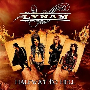 LYNAM - Halfway to Hell (Deluxe Edition) ◆ 2013/2016 アメリカン・メロハー