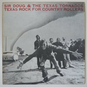 Sir Doug & The Texas TornadosTexas Rock For Country Rollers/1976年ABC Dot YX-8047−AO希少国内見本盤