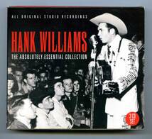 Hank Williams（ハンク・ウイリアムス）3CDセット「The Absolutely Essential Collection」EU盤 BT3006_画像1
