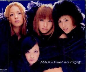 【中古】Feel so right / MAX c13843【レンタル落ちCDS】