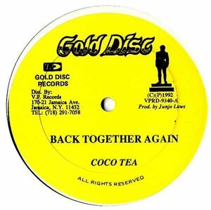Cocoa Tea / Danny Dread - Back Together Again / God Yu Good G093