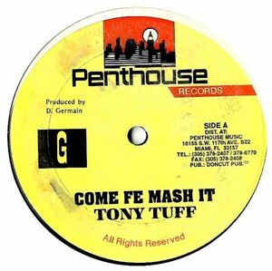 Tony Tuff - Come Fe Mash It G067