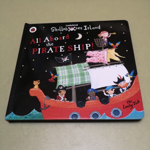 ◎英語ボード絵本 Ladybird Skullabones All Aboard The Pirate Ship!英語版