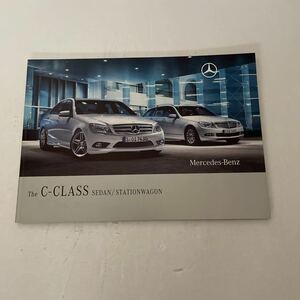 MERCEDES-BENZ ベンツ　カタログ　★　ベンツ　THE　C-CLASS　SEDAN/STATION WAGON（2009年8月現在もの）　★（中古品）