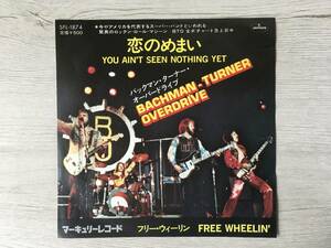 BACHMAN TURNER OVERDRIVE YOU AIN'T SEEN NOTHING YET