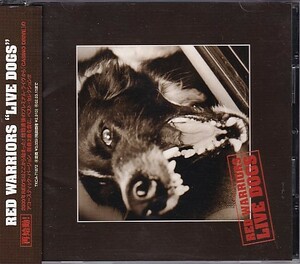 CD RED WARRIORS LIVE DOGS レッド・ウォーリアーズ