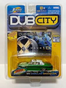 JADA 1/64 DUB CITY WAVE10 '85 CADILLAC BROUGHAM キャデラック ブロアム ローライダー lowrider