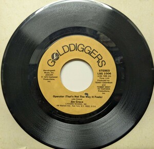 ☆JIM CROCE/OPERATOR(THAT'S NOT THE WAY IT FEELS)1972'USA GOLDDIGGERS7INCH