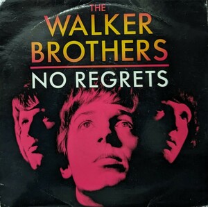 ☆THE WALKER BROTHERS/NO REGRETS1975'UK PHILIPS 7INCH GTO RE-I