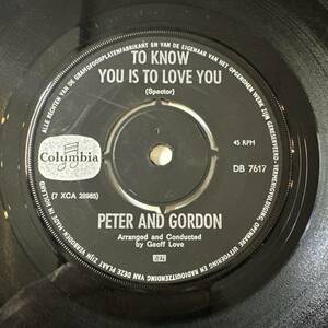 Peter And Gordon - To Know You Is To Love You☆UK ORIG 7″☆Teddy Bearsの名曲をドラマチックにアレンジ☆フィルスペクター