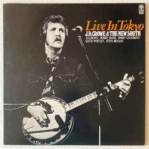 【見本盤 / 国内盤 / LP】 J.D. CROWE & THE NEW SOUTH / Live In Tokyo 【Bluegrass / PA-6342】