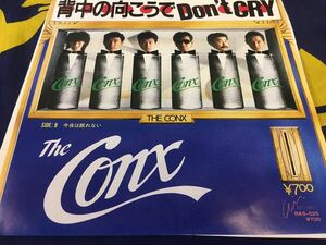 The Conx★中古7’シングル国内プロモ盤「背中の向こうでDon't Cry」