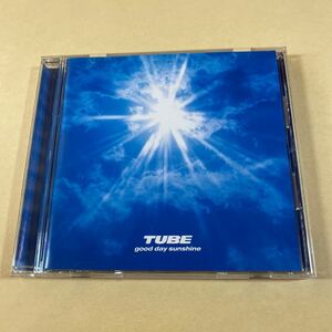 TUBE 1CD「good day sunshine」