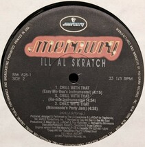 ■USオリジナル■ILL AL SKRATCH / Chill With That_画像4