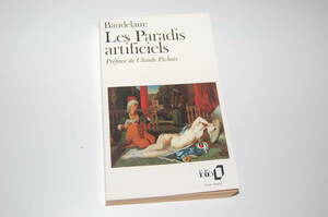 ボードレール　人工楽園 Baudelaire Les Paradis Artificiels / FOLIO　フランス語