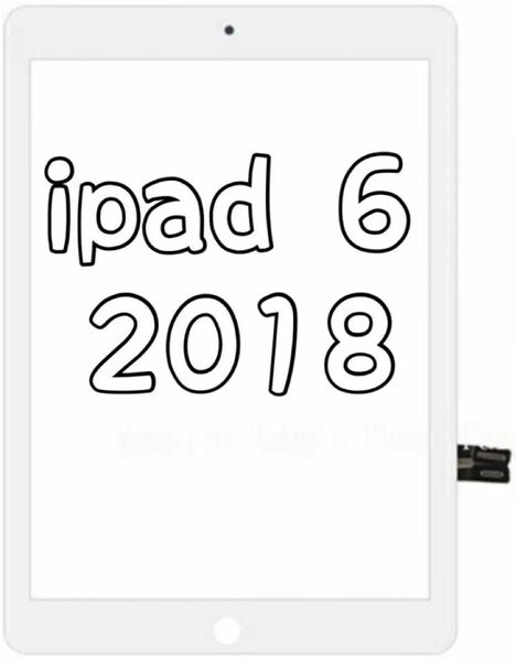 ipad 2018 第6世代 修理用ガラスパネル