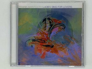 即決CD FRANK MANTOOTH / LADIES SING FOR LOVERS / ジャズ JAZZ MCGJ1018 X33