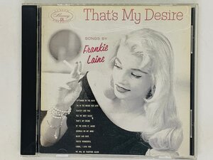 即決CD フランキー・レイン Frankie Laine / ザッツ・マイ・デザイアー That's My Desire JAZZ ジャズ X33