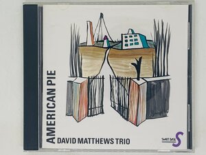 即決CD AMERICAN PIE DAVID / David Matthews / アメリカン・パイ デイヴィッド・マシューズ・トリオ ジャズ JAZZ X12