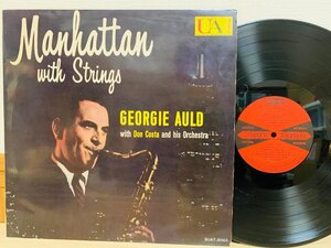 即決LP GEORGIE AULD / Manhattan With Strings / ジョージ・オールド 夜のマンハッタン レコード SUAT-5003 L21