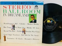 即決LP STEREO BALLROOM IN DREAMLAND / 夢のダンス・パーティー 日本社交舞踏教師協会選定 レコード SJET7007 L21_画像1