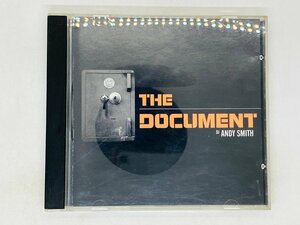 即決CD THE DOCUMENT / DJ ANDY SMITH / アンディ・スミス / アルバム Y36