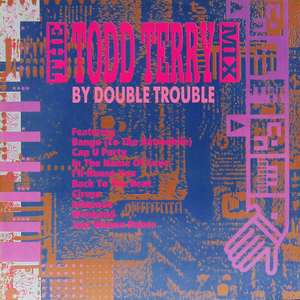 独12inch☆ DOUBLE TROUBLE The Todd Terry Megamix（Germany ZYX Records ZYX 6059-12）ダブル・トラブル