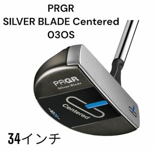 PRGR プロギア Silver-Blade Centered 03OS パター 34インチ