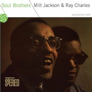 新品LP 「Soul Brothers」ミルト・ジャクソン＆レイ・チャールズ 重量盤