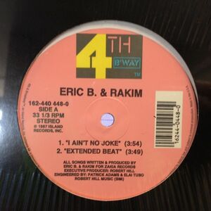 12Iinchレコード　ERIC B. & RAKIM / I AIN'T NO JOKE