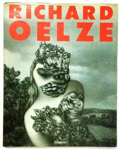 リヒャルト・エルツェ 洋書画集「Richard Oelze」Edouard Jaguer（1990年・Lincoln Publishing） ドイツ シュールレアリスム 幻想絵画