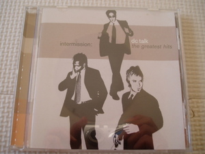 dc talk dcトーク/intermission the greatest hits ベスト　全19曲