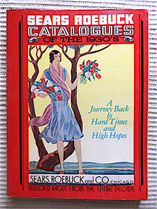  foreign book *SEARS ROEBUCK CATALOGUES of the 1930*s*sia-z low back catalog 1930's*NOSTALGIA INC*U.S.A.1978 year 